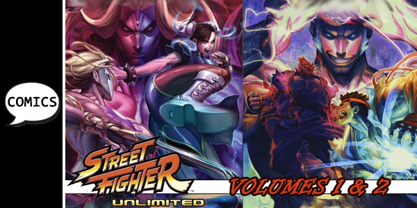 Street Fighter Unlimited – Volumes 1 and 2 Review – Hogan Reviews